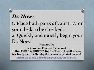 Homework: 1. Grammar Practice Worksheet