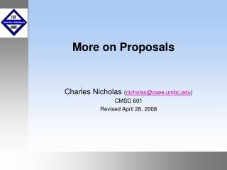 More on Proposals