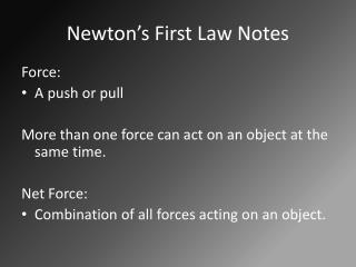 Newton’s First Law Notes