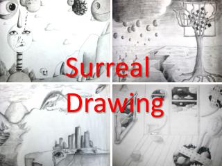 Surreal Drawing