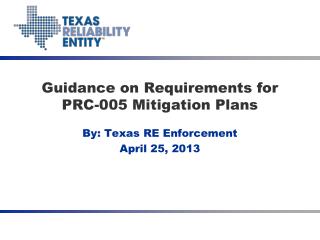 Guidance on Requirements for PRC-005 Mitigation Plans