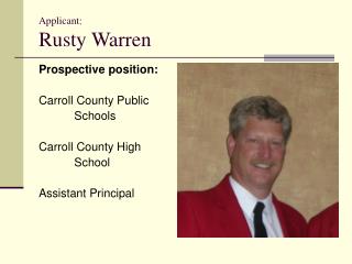 Applicant: Rusty Warren