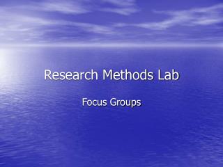 Research Methods Lab