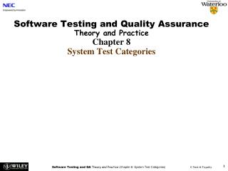 Software Testing and Quality Assurance Theory and Practice Chapter 8 System Test Categories