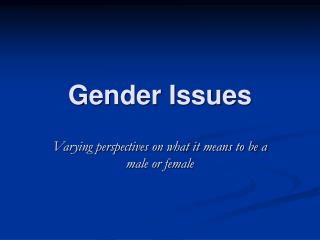 Gender Issues