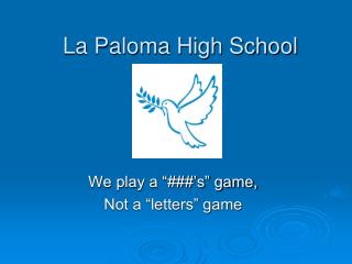 La Paloma High School