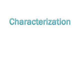 Characterization