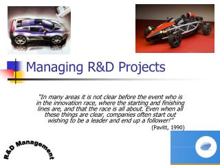 Managing R&amp;D Projects