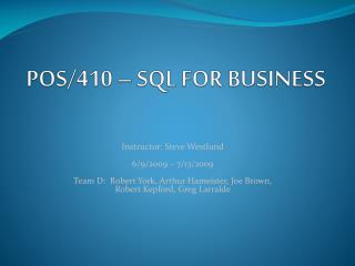 POS/410 – SQL FOR BUSINESS