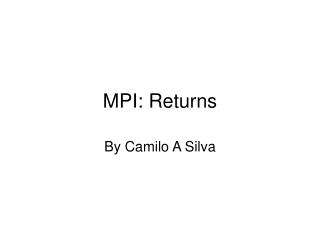 MPI: Returns