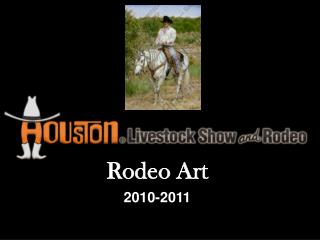 Rodeo Art 2010-2011