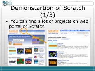 Demonstartion of Scratch ( 1 / 3 )