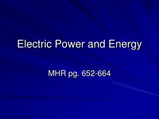 Electric Power and Energy