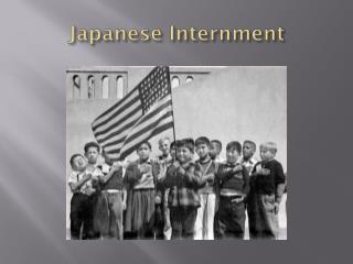 Japanese Internment