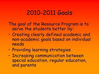 2010-2011 Goals