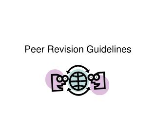 Peer Revision Guidelines