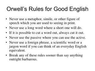Orwell’s Rules for Good English