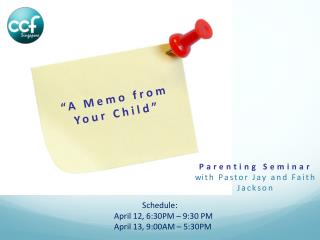 Parenting Seminar w ith Pastor Jay and Faith Jackson