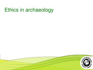 Ethics in archaeology