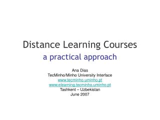 Distance Learning Courses a practical approach