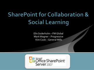 SharePoint for Collaboration &amp; Social Learning
