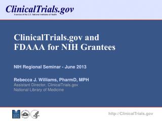 ClinicalTrials and FDAAA for NIH Grantees