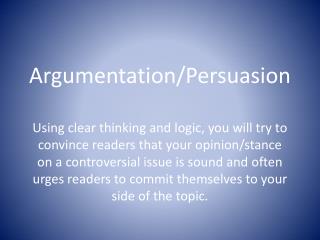 Argumentation/Persuasion