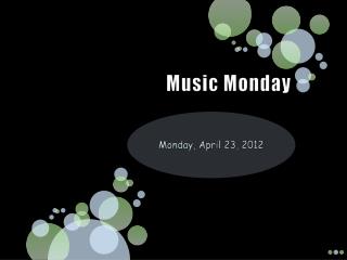 Music Monday