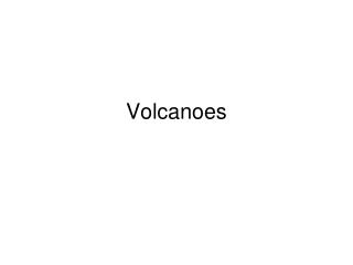 Volcanoes