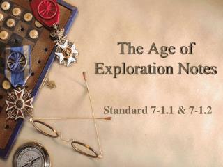 The Age of Exploration Notes