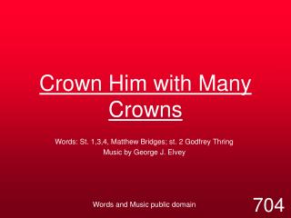 Crown Him with Many Crowns