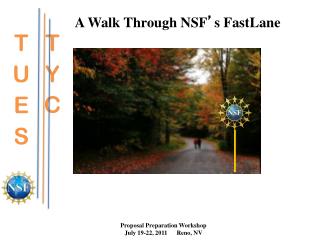 A Walk Through NSF ’ s FastLane