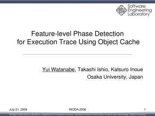Feature-level Phase Detection for Execution Trace Using Object Cache