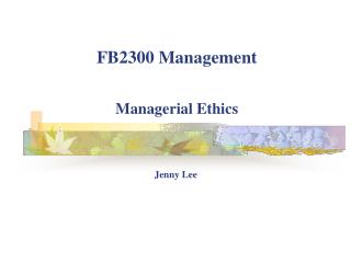 FB2300 Management Managerial Ethics
