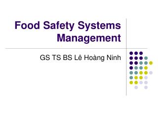 Food Safety Systems Management