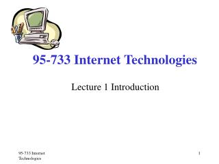 95-733 Internet Technologies
