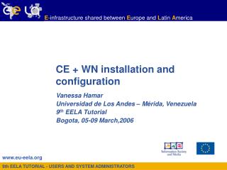 CE + WN installation and configuration