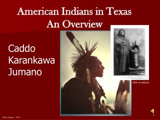 American Indians in Texas An Overview