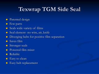 Texwrap TGM Side Seal