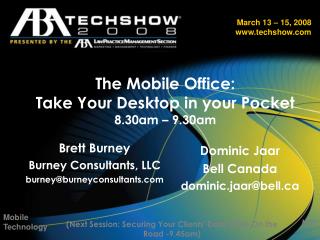 March 13 – 15, 2008 techshow