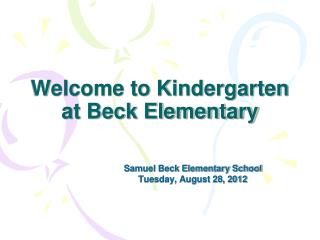 Welcome to Kindergarten at Beck Elementary