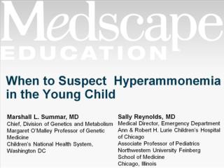 When to Suspect Hyperammonemia in the Young Child   