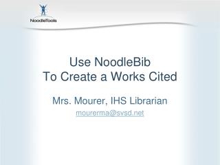 Use NoodleBib To Create a Works Cited