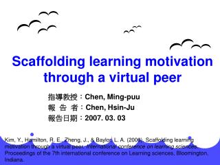 Scaffolding learning motivation through a virtual peer