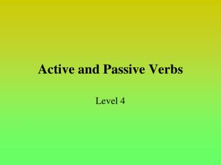 Active and Passive Verbs