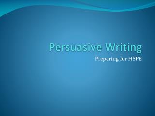 Persuasive Writing