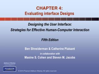 CHAPTER 4: Evaluating interface Designs