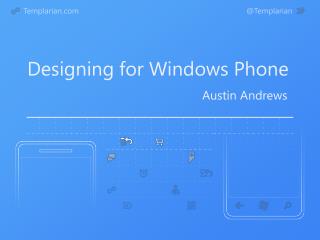 Designing for Windows Phone