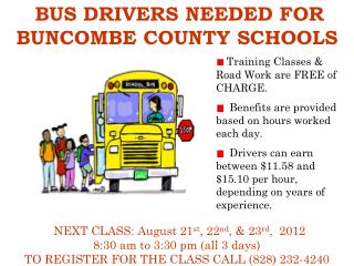 BUS DRIVERS NEEDED FOR BUNCOMBE COUNTY SCHOOLS