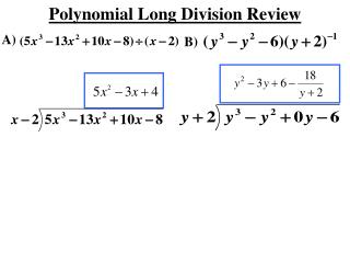 Polynomial Long Division Review